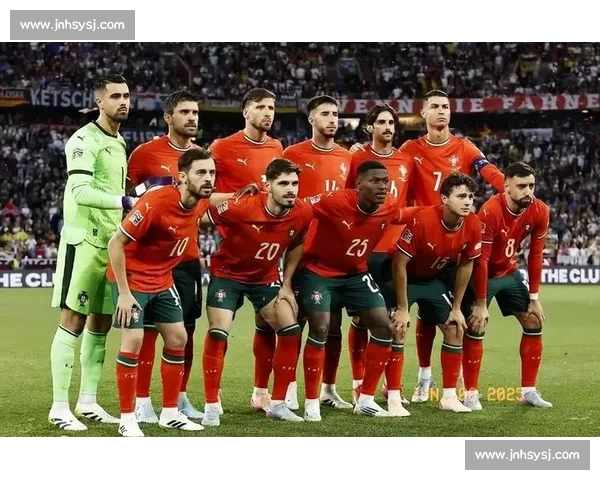 葡萄牙对阵西班牙焦点之战解析球队实力与战术走向前瞻赛前预测